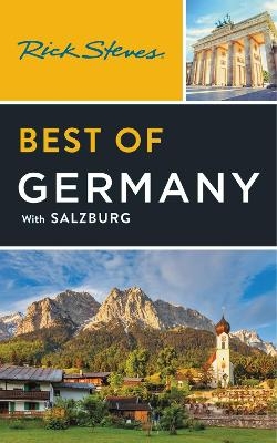 Rick Steves Best of Germany (Fourth Edition) - Rick Steves
