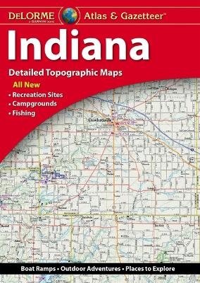 Delorme Atlas & Gazetteer: Indiana -  Rand McNally