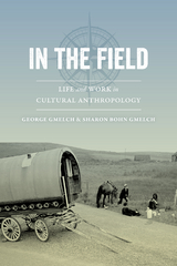 In the Field - George Gmelch, Sharon Bohn Gmelch