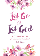Let Go and Let God -  Ruth O'Neil