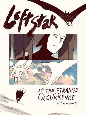 Leftstar and the Strange Occurrence - Jean Fhilippe