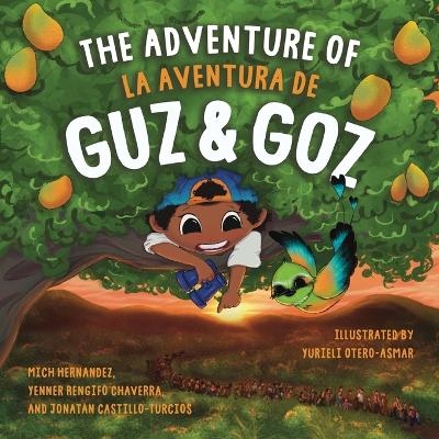 The Adventure of Guz & Goz / La aventura de Guz & Goz - Yenner Rengifo Chaverra, Mich Hernandez