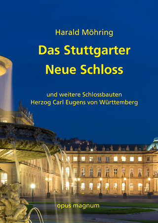 Das Stuttgarter Neue Schloss