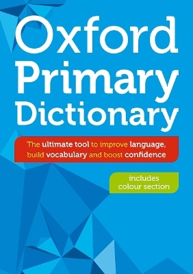 Oxford Primary Dictionary - Oxford Dictionaries