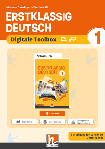 Erstklassig Deutsch 1 (Lehrplan 2023) | Digitale Toolbox - Schullizenz - Marlene Danzinger, Dominik Uhl