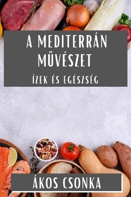 A Mediterrán Művészet