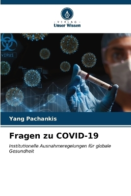 Fragen zu COVID-19 - Yang Pachankis