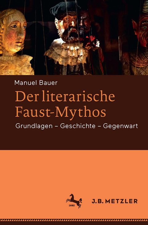 Der literarische Faust-Mythos - Manuel Bauer