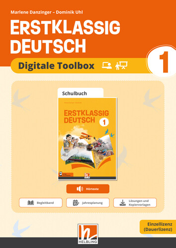 Erstklassig Deutsch 1 (Lehrplan 2023) | Digitale Toolbox - Einzellizenz - Marlene Danzinger, Dominik Uhl