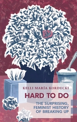 Hard To Do - Kelli María Korducki
