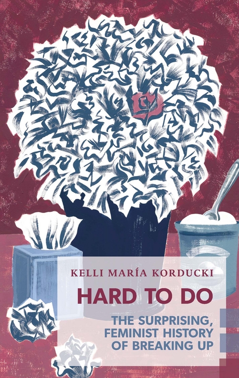 Hard To Do - Kelli María Korducki