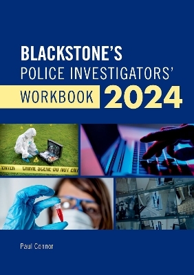 Blackstone's Police Investigators' Workbook 2024