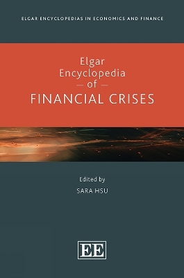 Elgar Encyclopedia of Financial Crises