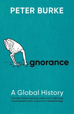 Ignorance - Peter Burke