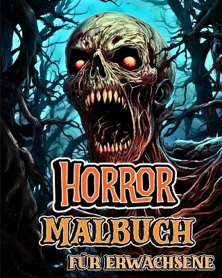 Horror Malbuch f&uuml;r Erwachsene - Luna B Helle