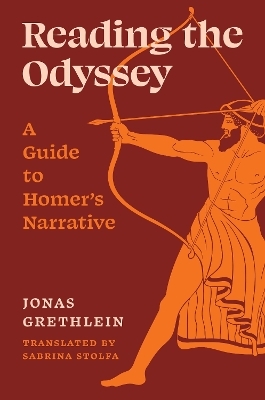 Reading the Odyssey - Jonas Grethlein