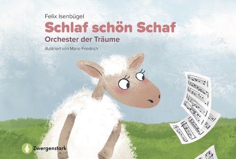 Schlaf sch&ouml;n Schaf - Orchester der Tr&auml;ume - Felix Isenb&uuml;gel