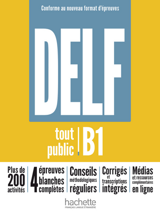 DELF tout public B1 – Conforme au nouveau format d’épreuves
