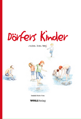 D&ouml;rfers Kinder - Irmhild Haite-Voss