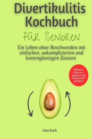 Divertikulitis Kochbuch für Senioren