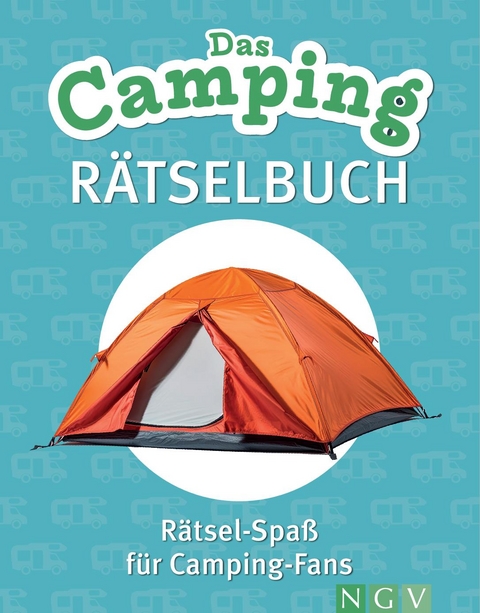 Das Camping-R&auml;tselbuch