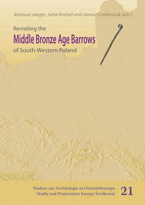 Revisiting the Middle Bronze Age Barrows of South-Western Poland - 