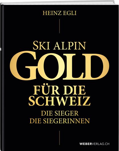 Ski alpin. Gold f&uuml;r die Schweiz. Die Sieger. Die Siegerinnen. - 