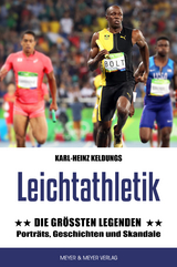 Leichtathletik: Die gr&ouml;&szlig;ten Legenden - Karl-Heinz Keldungs