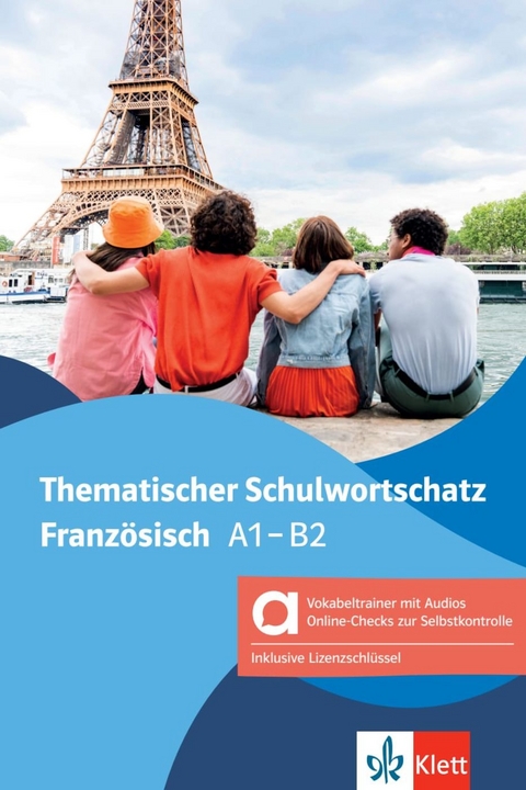 Thematischer Schulwortschatz Franz&ouml;sisch - Hybride Ausgabe allango - Gabrielle Bosse