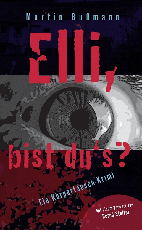 Elli, bist du's? - Martin Bu&szlig;mann