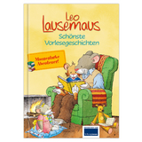Leo Lausemaus - Sch&ouml;nste Vorlesegeschichten