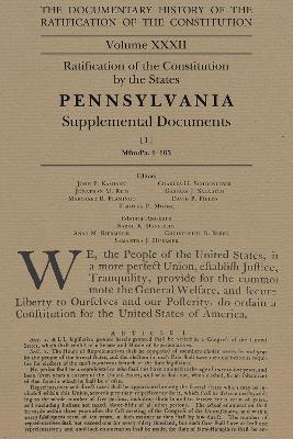 The Documentary History of the Ratification of the Constitution, Volume 32