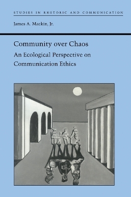 Community Over Chaos - James A. Mackin Jr