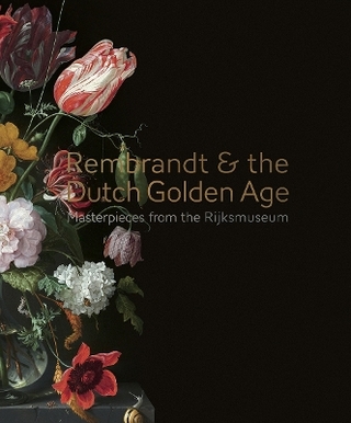 Rembrandt & the Dutch Golden Age