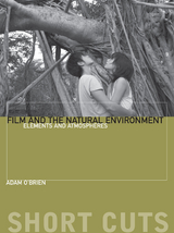 Film and the Natural Environment - Adam O'Brien