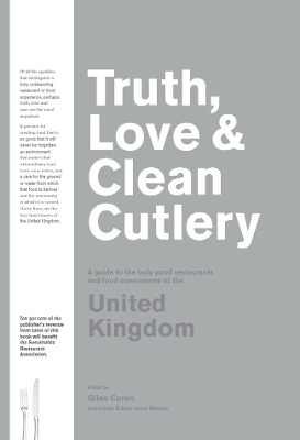 Truth, Love & Clean Cutlery