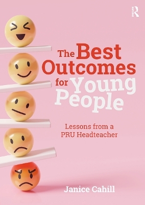 The Best Outcomes for Young People - Janice Cahill