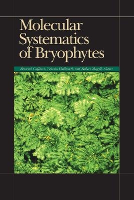 Molecular Systematics of Bryophytes - 