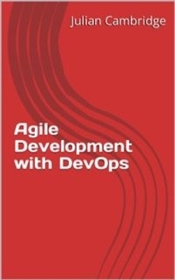 Agile Development with DevOps