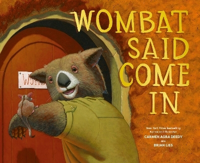 Wombat Said Come In - Carmen Agra Deedy