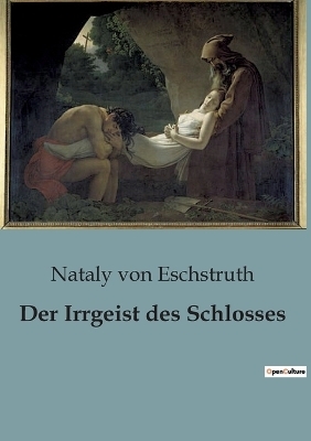Der Irrgeist des Schlosses
