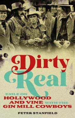 Dirty Real - Peter Stanfield