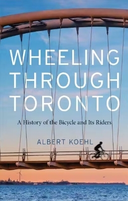 Wheeling Through Toronto