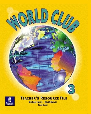 World Club Teachers Book 3 - David Mower, Michael Harris