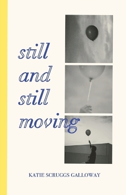 Still and Still Moving