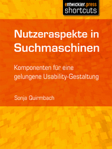 Nutzeraspekte in Suchmaschinen - Sonja Quirmbach