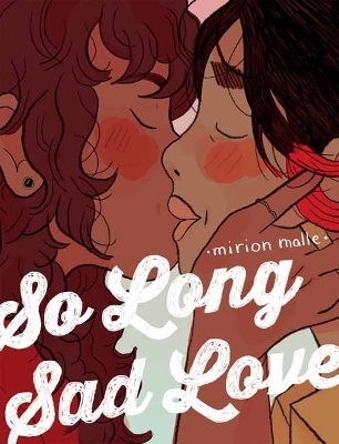 So Long Sad Love - Mirion Malle, Transl. Aleshia Jensen