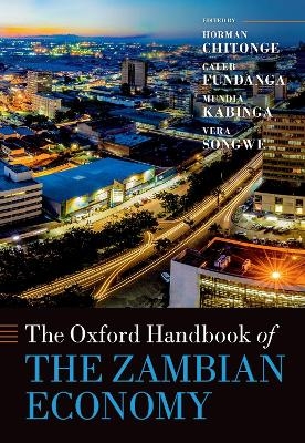 The Oxford Handbook of the Zambian Economy - 