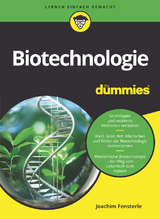 Biotechnologie f&uuml;r Dummies - Joachim Fensterle
