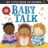 My Little Book of Sounds: Baby Talk - Lloyd, Rosamund